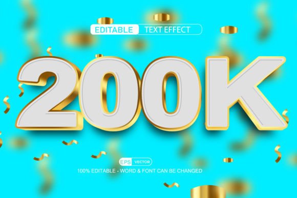 200K Followers 3d Editable Text Effect for Creative Designers