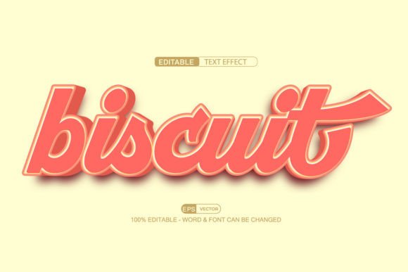 Biscuit 3d Editable Text Effect Vector: A Versatile Tool for Modern Designers